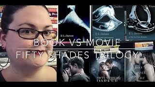 Book Vs Movie: Fifty Shades Trilogy