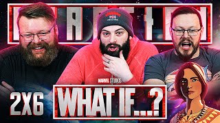 Marvel's What If...? 2x6 REACTION!! 