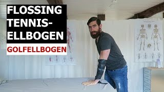 Flossing - Übungen für Golferellenbogen und Tennisellenbogen | #Flossing