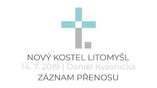 Daniel Kvasnička | Ježíšův střih |  14. 7. 2019