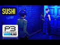 How to get Sushi (Elizabeth's Request 74) | Persona 3 Reload