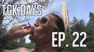 TGK Days (Ep. 22) \