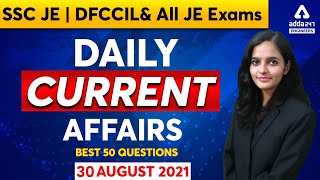 30th August Current Affairs | Daily Current Affairs | Best 50 Questions | DFCCIL/SSC JE & All JE
