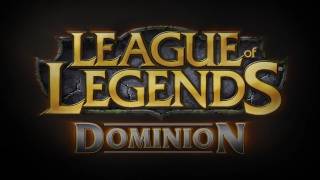 League of Legends: Dominion Mode Spotlight