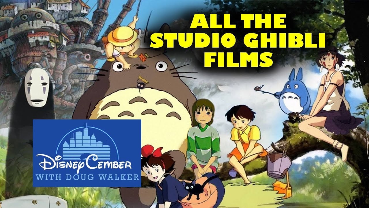 All The Disney Studio Ghibli Films - Disneycember - YouTube