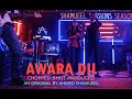 Awara Dil | Shamueel Sessions Season 1