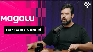 #EP23 Luiz Carlos André (Magazine Luiza) | Estratégias com creators no varejo