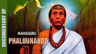 Mahaguru falgunanda Documentry