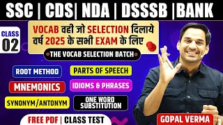 Vocab Selection Batch || Class-02 || By Gopal Verma Sir #Selection2024