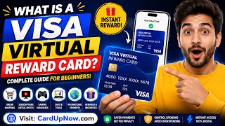 What Is a Visa Virtual Reward Card? Complete Beginner Guide | CardUpNow