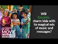 Will Encanto charm kids with its magical mix of music and messages? | Common Sense Movie Minute