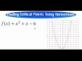 Finding Critical Points Using Derivatives