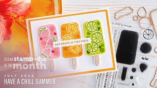 Spellbinders July 2022 Clear Stamp + Die of the Month – Have a Chill Summer