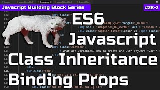 ES6 Classes - Hoisting, Binding and Inheritance - Javascript Building Blocks - Learn Javascript