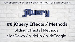 #8 jQuery Effects / Methods | Sliding Effects | slideDown /slideUp / slideToggle