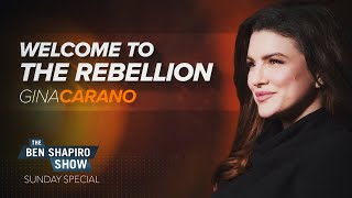 Gina Carano | The Ben Shapiro Show Sunday Special Ep. 111