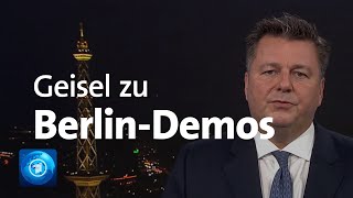 Berlins Innensenator Geisel zum Eskalieren der Proteste gegen die Corona-Politik in Berlin