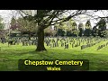 Chepstow Cemetery, Wales, UK. A walk among the memorials in this graveyard.