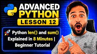 🚀 Python len() and sum() Explained in 8 Minutes | Beginner Tutorial