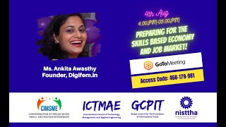 Preparing for the skills based Economy and Job Market! By Ankita Awasthy, Founder, DigiFem, UP