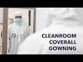 Cleanroom Coverall Gowning Procedure