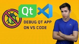 Debugging Qt Applications on VS Code with Debug Helpers