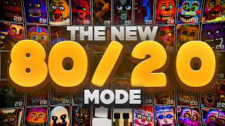 I Tried To Beat FNAF'S NEW 80/20 Mode...