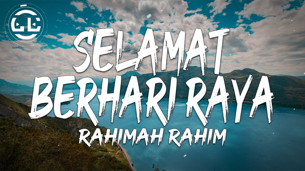 Rahimah Rahim - Selamat Berhari Raya (Lyrics) - YouTube