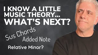 I Know a Little Music Theory...What’s Next? (Sale)