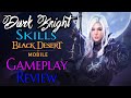 Dark Knight Black Desert Mobile Review Skills Gameplay Newest Character