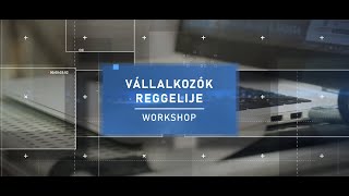 Vállalkozók Reggelije Workshop