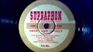 Sweet and lovely - Karel Vlach/ V. Irmanov