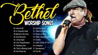 Best Bethel Music Gospel Praise and Worship Songs 2022- Most Popular Bethel Music Medley