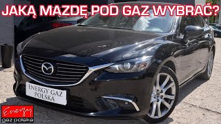 Czy Mazda SkyActive nadaje się pod gaz LPG?Jaka instalacja, warto montować? Montaż Energy Gaz Polska