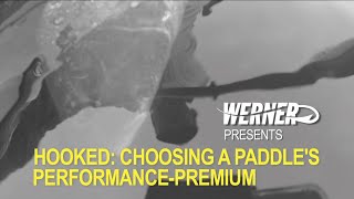 Hooked: Choosing a Paddle's Performance-Premium