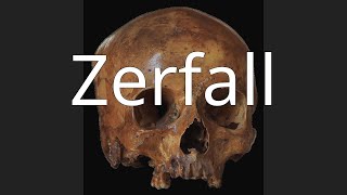 Zerfall