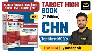 TARGET HIGH BOOK 7TH EDITION | NORCET 6.0 | DSSSB | BHU | ESIC | NORCET 6.0 Class | Wisdom Nursing