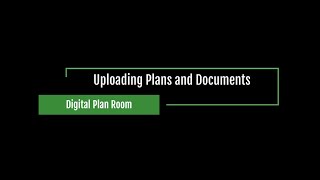 Uploading Plans and Documents