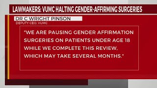 VUMC pausing gender affirmation surgeries on patients under 18