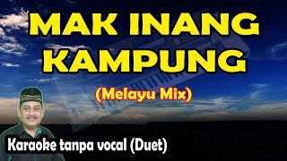 Download Lagu Mak inang kung karaoke melayu deli duet versi mix... MP3 Gratis