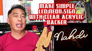 MAKE Simple LED neon Sign with clear acrylic backer