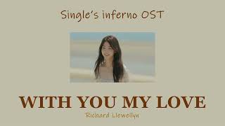 With you my love - Richard Llewellyn [ lyrics \u0026 thaisub ]