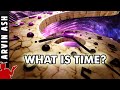 Nobody Knows What TIME Really Is. But it might be this...