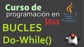 Java Course from Scratch | Loops, [DO-WHILE], (video 29)