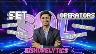 SQL Set Operators Explained (2025) | UNION, INTERSECT, EXCEPT & UNION ALL Tutorial