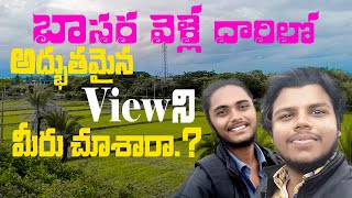 బాసర వెళ్లే దారిలో అద్భుతమైన View ని మీరు చూశారా..? | Motovlogging | Aravind Eragadindla