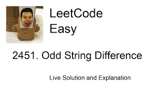 2451. Odd String Difference (Leetcode Easy)