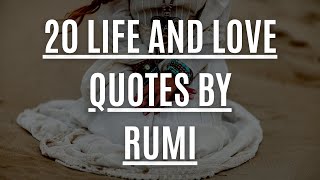 20 Inspiring Quotes From Rumi on Love