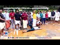 ഒരു ദിവസം അഞ്ച് അപകടങ്ങള്‍ തകര്‍ന്ന റോഡില്‍ കിടന്ന് പ്രതിഷേധിച്ച് നാട്ടുകാര്‍ malappuram