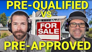 Pre-Qualification vs Pre-Approval - What's the Difference?
